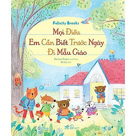Mọi điều em cần biết trước ngày đi mẫu giáo - Bản Quyền