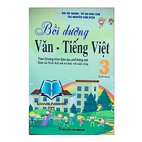 Sách - Bồi dưỡng văn - tiếng việt 3 - tập 2 ( theo chương trình giáo dục phổ thông mới ) ( Kết Nối )