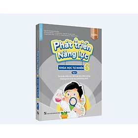 Phát triển năng lực Khoa học tự nhiên 6 - Tập 1 (Classic) -  Nhiều tác giả -  NXB Đại học Quốc gia Hà Nội - WinBooks