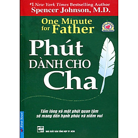 Phút Dành Cho Cha (Tái Bản)
