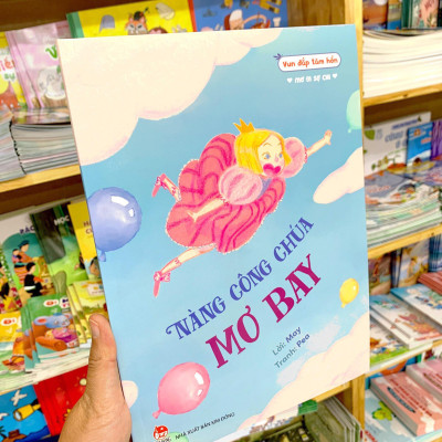 Vun Đắp Tâm Hồn - Mơ Đi Sợ Chi - Nàng Công Chúa Mơ Bay