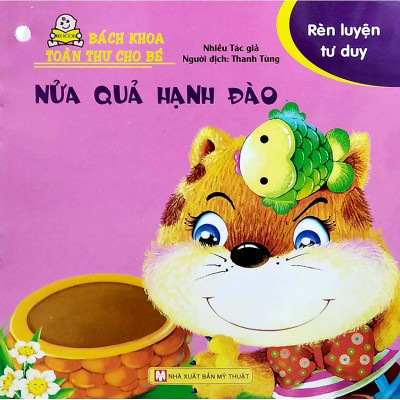 Bách Khoa Toàn Thư Cho Bé - Rèn Luyện Tư Duy