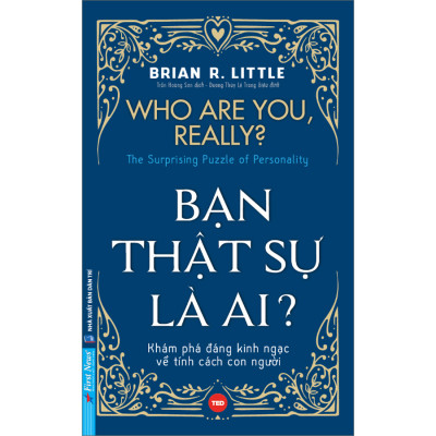 Bạn Thật Sự Là Ai?