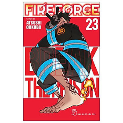 Fire Force - Tập 23 - Tặng Kèm Bookmark Giấy Hình Nhân Vật