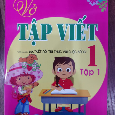 Sách - Vở Tập Viết 1 - tập 1 Biên soạn theo (SGK Kết nối tri thức với cuộc sống)
