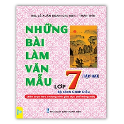 Sách - Những bài làm văn mẫu 7 - tập 2 ( Bộ Cánh Diều )