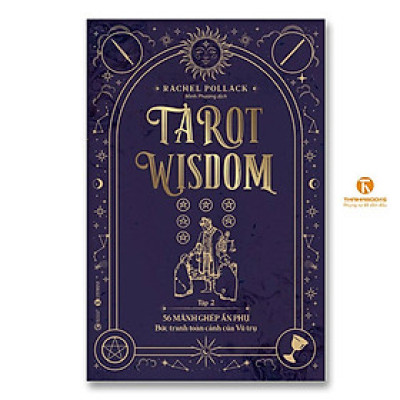 Sách - Tarot Wisdom - Tập 2 - 56 Lá Bài Ẩn Phụ - Bức Tranh Toàn Cảnh Của Vũ Trụ - Thái Hà Books