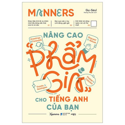 Sách - Manners - Nâng Cao “Phẩm Giá” Cho Tiếng Anh Của Bạn