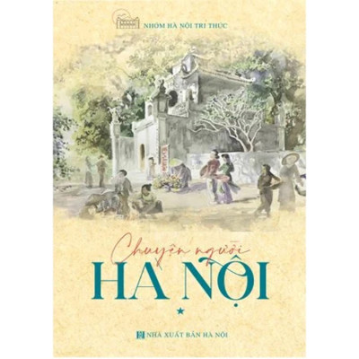 Chuyện Người Hà Nội Tập 1
