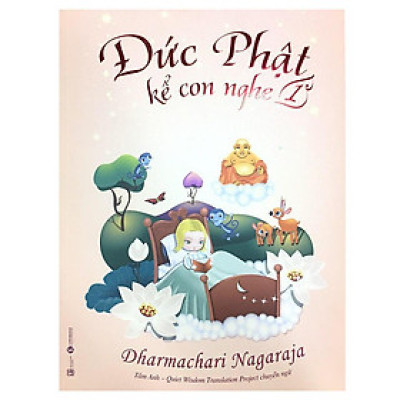 Sách - Đức Phật Kể Con Nghe - Tập 1