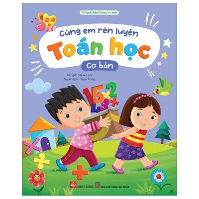 Sách - Cùng Em Rèn Luyện Toán Học - Cơ Bản
