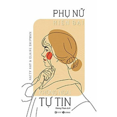 Phụ nữ hiện đại không ngại tự tin - Bản Quyền
