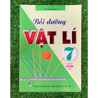 Sách - Bồi Dưỡng Vật Lí 7 (Dùng Chung Cho Các Bộ SGK Hiện Hành) (HA-MK1)