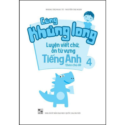 Sách - Cùng Khủng Long Luyện Viết Chữ, Ôn Từ Vựng Tiếng Anh Theo Chủ Đề 4 - Megabook