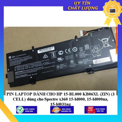 PIN dùng cho  LAPTOP HP 15-BL000 KB06XL dùng cho Spectre x360 15-bl000, 15-bl000na, 15-bl031ng - Hàng Nhập Khẩu New Seal