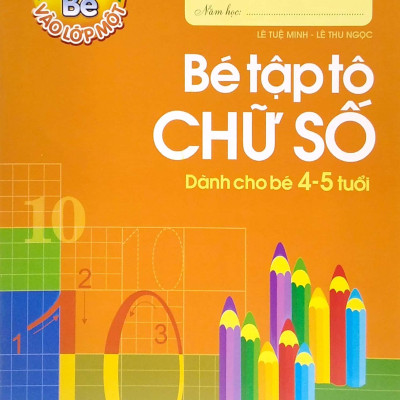 Bộ Tủ Sách Bé Vào Lớp Một - Chuẩn Bị Cho Bé Vào Lớp 1 (Dành Cho Bé 4-5 Tuổi) (Bộ Túi 6 Cuốn)