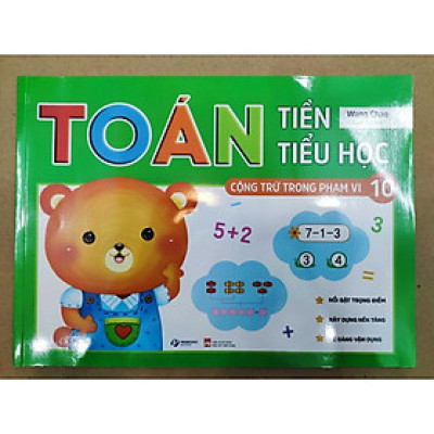Toán tiền tiểu học - Cộng trừ trong phạm vi 10, 20 - Tập viết cho bé chuẩn bị vào lớp 1