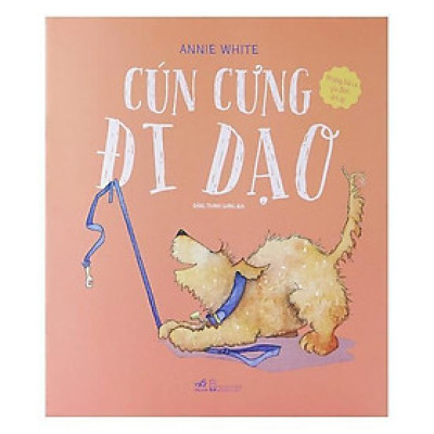 Những Bài Ca Gia Đình Ấm Áp - Cún Cưng Đi Dạo -  Bản Quyền