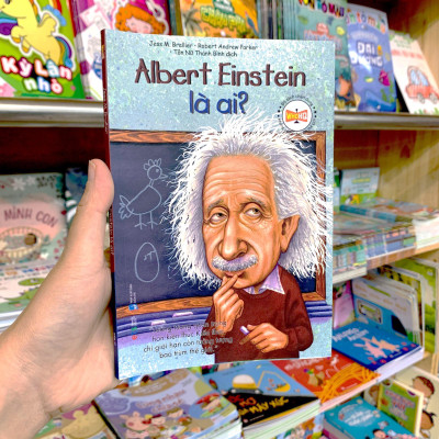 Bộ Sách Chân Dung - Albert Einstein Là Ai (Tái Bản 2022)