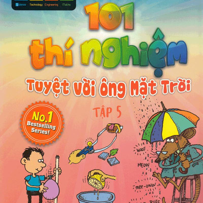 101 Thí Nghiệm - Tuyệt Vời Ông Mặt Trời (Tập 5)