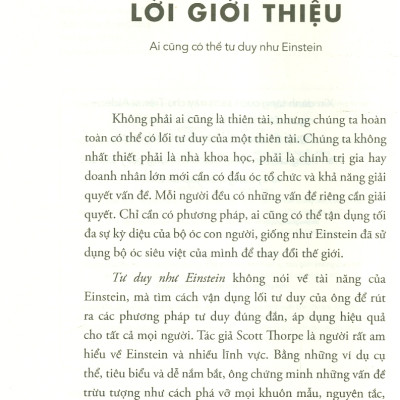 Tư Duy Như Einstein - Các Phương Pháp Đơn Giản Để Phá Vỡ Nguyên Tắc Và Khám Phá Khả Năng Thiên Tài tiềm Ẩn Trong Bạn (Tái bản 2022 theo phiên bản cập nhật mới nhất)