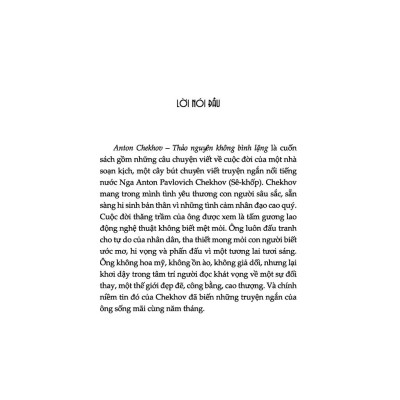Kể Chuyện Cuộc Đời Các Thiên Tài: Anton Chekhov - Thảo Nguyên Không Bình Lặng - Bàn Quyền