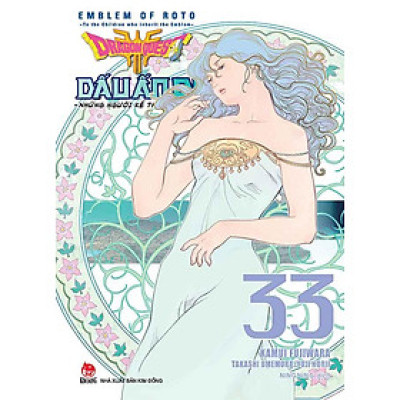 Dragon Quest - Dấu Ấn Roto: Những Người Kế Thừa - Tập 33