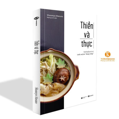 Sách - Thiền Và Thực - Nét Bí Ẩn Tô Vẽ Sinh Mệnh Đang Sống - Thái Hà Books