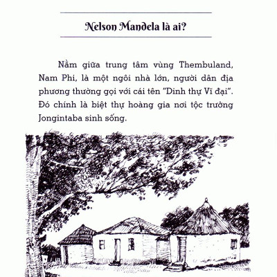 Bộ Sách Chân Dung Những Người Thay Đổi Thế Giới - Nelson Mandela Là Ai?