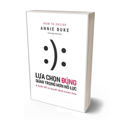 Lựa Chọn Đúng Quan Trọng Hơn Nỗ Lực