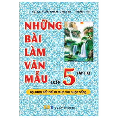 Sách - Những Bài Làm Văn Mẫu 5 - Tập 2 (Kết Nối)