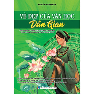 Vẻ Đẹp Của Văn Học Dân Gian (Theo Chương Trình Giáo Dục Phổ Thông Mới) - KV