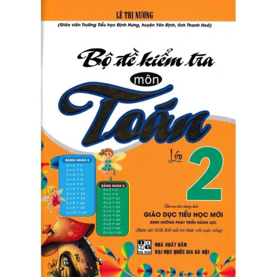 Bộ Đề Kiểm Tra Môn Toán Lớp 2 (Bám Sát SGK Kết Nối Tri Thức Với Cuộc Sống) - (HA-MK)