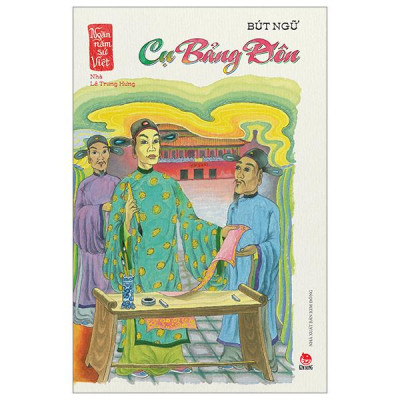 Sách - Ngàn Năm Sử Việt - Nhà Lê Trung Hưng - Cụ Bảng Đôn