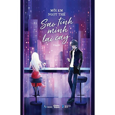 Môi Em Ngọt Thế Sao Tình Mình Lại Cay - Bản Quyền