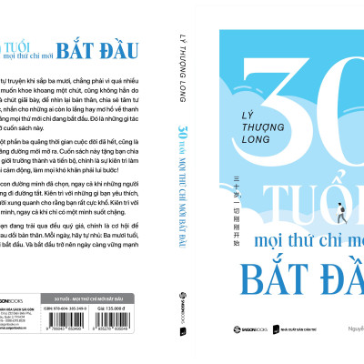 30 tuổi - mọi thứ chỉ mới bắt đầu  - Tác giả Lý Thượng Long