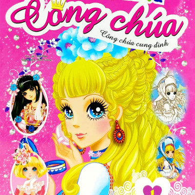 Tô Màu Công Chúa - Công Chúa Cung Đình 1 (Tái Bản)