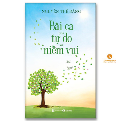 Sách - Bài Ca Của Tự Do Và Niềm Vui + Gieo Trồng Hạnh Phúc - Thái Hà Books