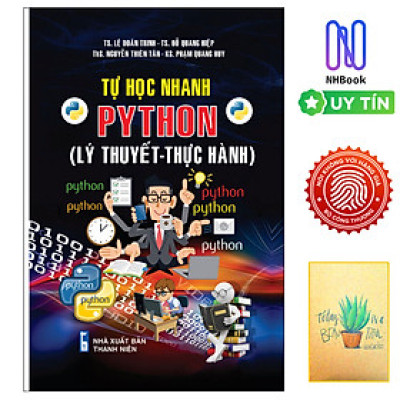 Tự Học Nhanh Python ( Lý Thuyết- Thực Hành )- Tặng kèm sỏ tay xương rồng