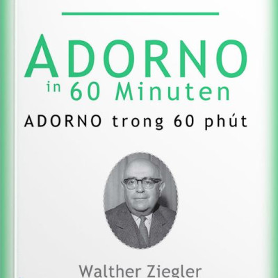 Những Nhà Tư Tưởng Lớn - Adorno Trong 60 Phút