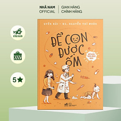 Sách - Để con được ốm (TB 2022) - Nhã Nam Official