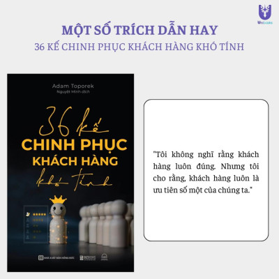 Sách - 36 Kế Chinh Phục Khách Hàng Khó Tính: Bí Quyết Tư Duy, Giao Tiếp, Và Thuyết Phục Hiệu Quả- Bizbooks