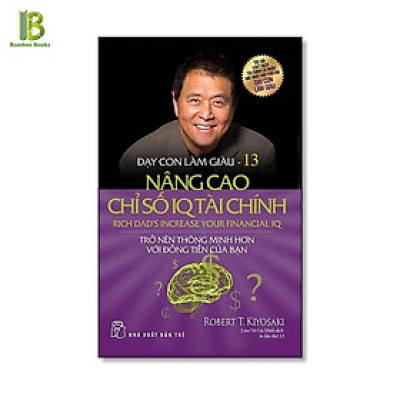 Sách - Dạy Con Làm Giàu - Nâng Cao Chỉ Số IQ Tài Chính - Tập 13 - NXB Trẻ