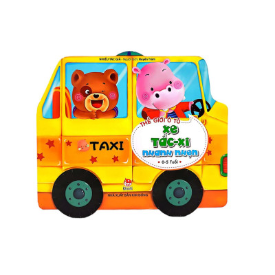 Thế Giới Ô Tô: Xe Tắc-Xi Nhanh Nhẹn (Tái Bản 2019)