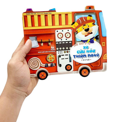 Thế Giới Ô Tô: Xe Cứu Hoả Thiện Nghệ (Tái Bản 2019)