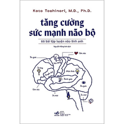 Sách Tăng Cường Sức Mạnh Não Bộ (Nhã Nam)