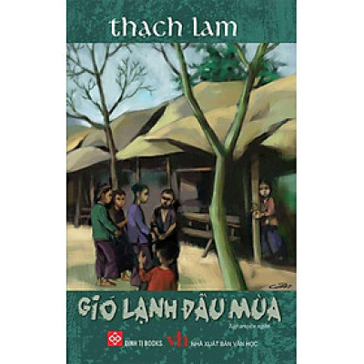 Gió Lạnh Đầu Mùa (Tái bản năm 2023) (Sách Đinh Tị)