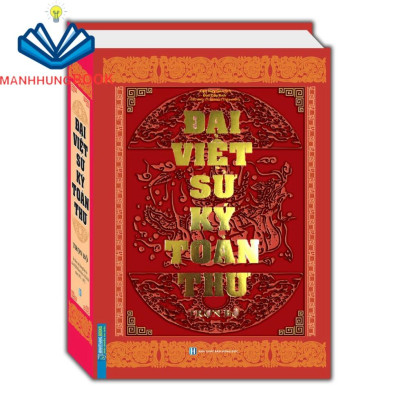 Sách - Đại việt sử ký toàn thư và Cổ học tinh hoa (bìa cứng)