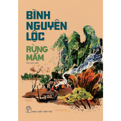 Rừng Mắm - Tập Truyện Ngắn