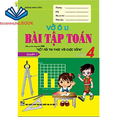 sách - Vở ô li bài tập toán 4 - quyển 1 (biên soạn theo chương trình sgk kết nối tri thức với cuộc sống)